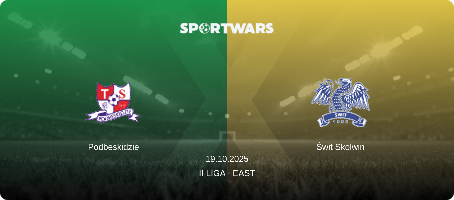 Podbeskidzie — Świt Skolwin, 19.10.2025 — II Liga - East (match preview)