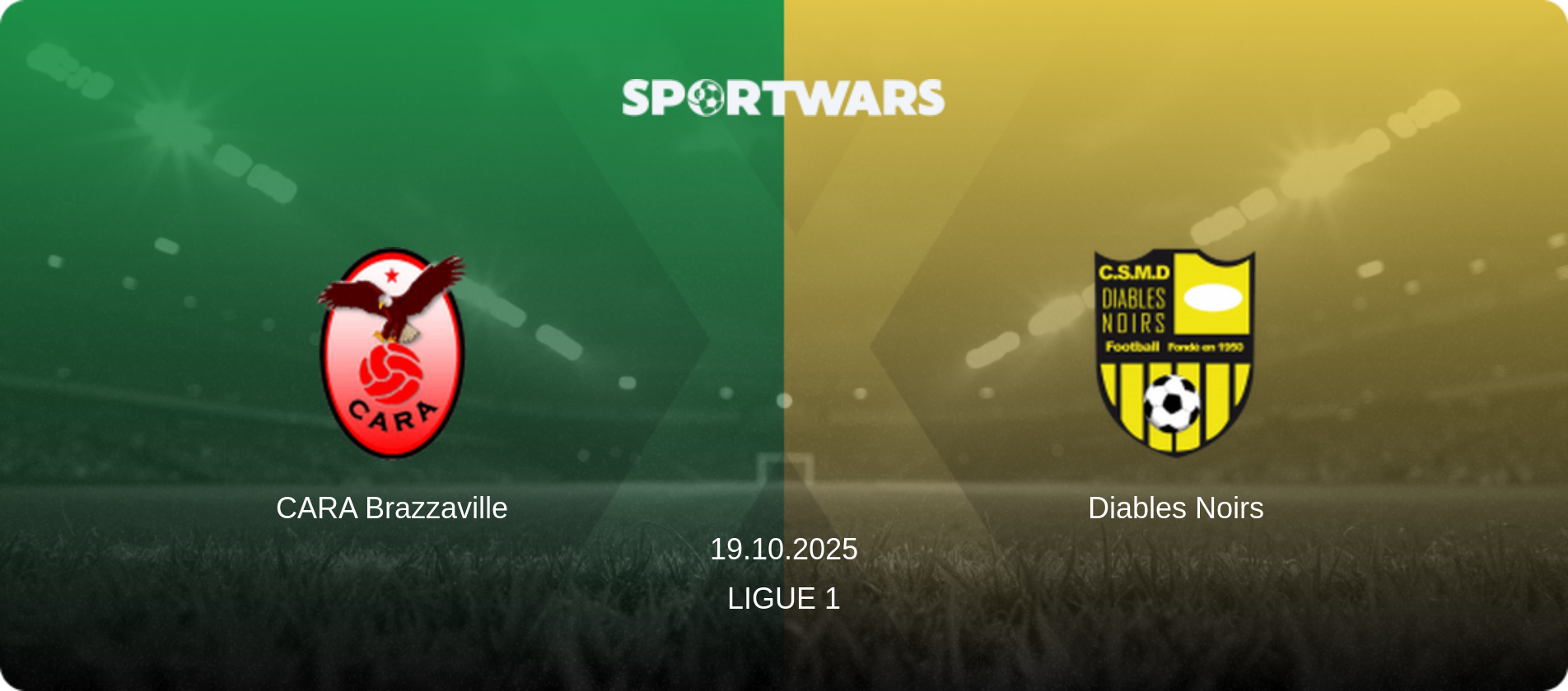 CARA Brazzaville — Diables Noirs, 19.10.2025 — Ligue 1 (match preview)