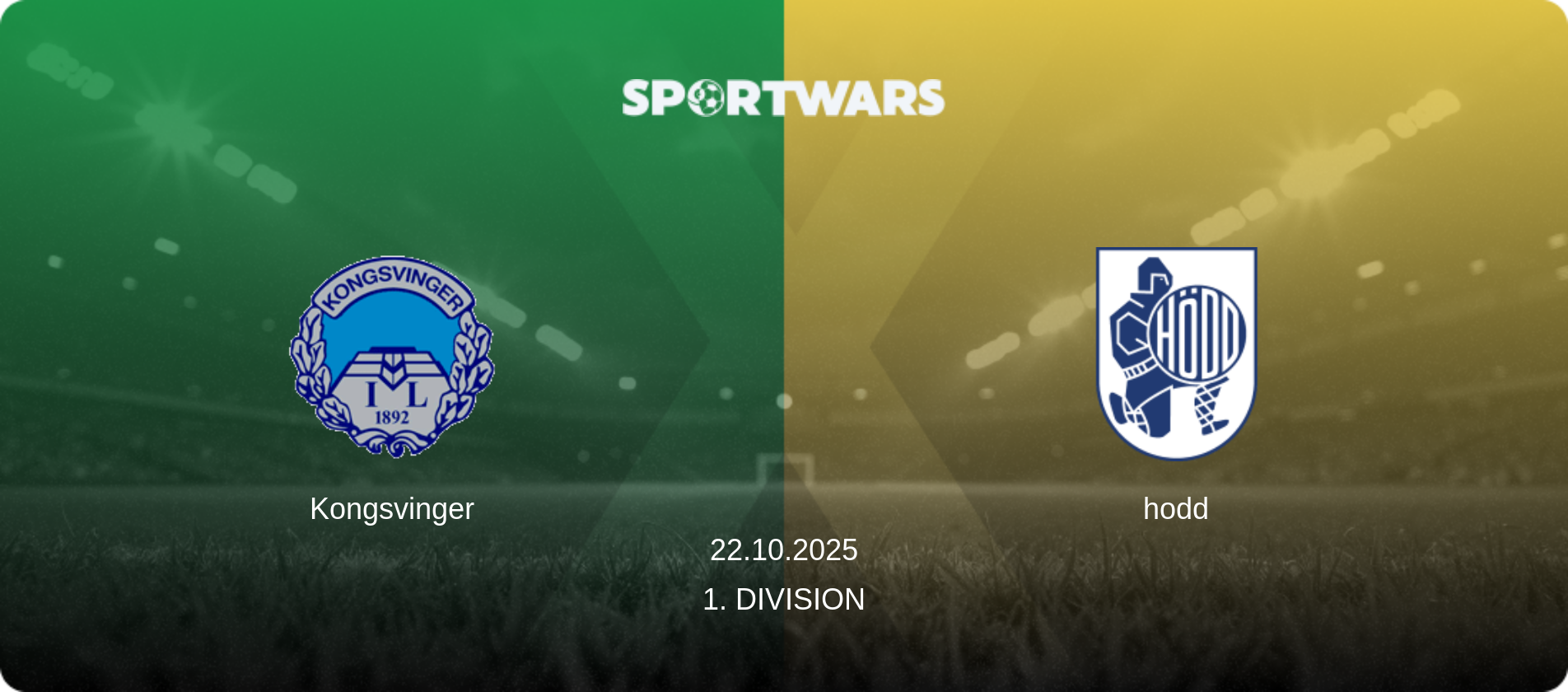 Kongsvinger — hodd, 22.10.2025 — 1. Division (match preview)