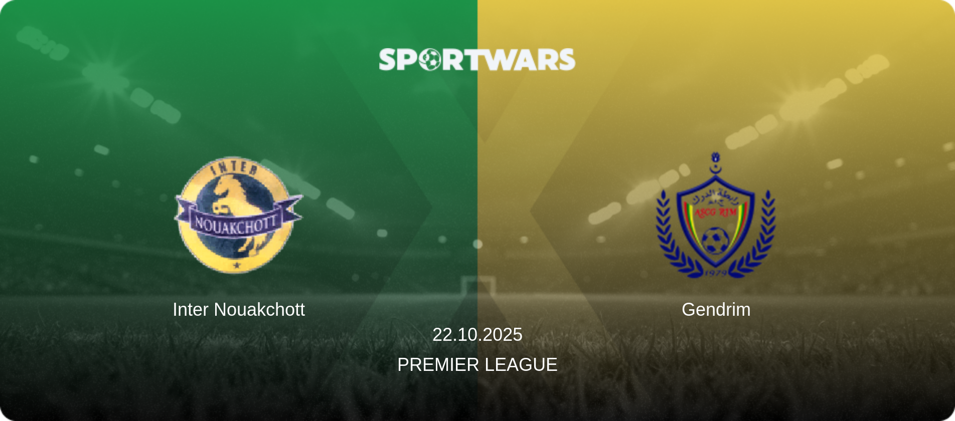 Inter Nouakchott — Gendrim, 22.10.2025 — Premier League (match preview)