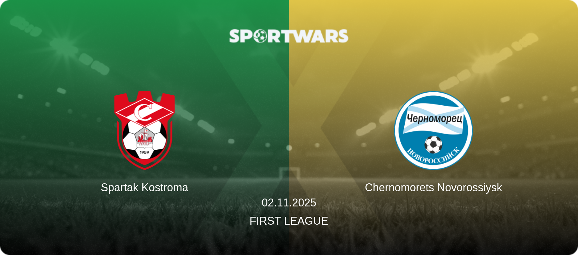 Spartak Kostroma — Chernomorets Novorossiysk, 02.11.2025 — First League (match preview)