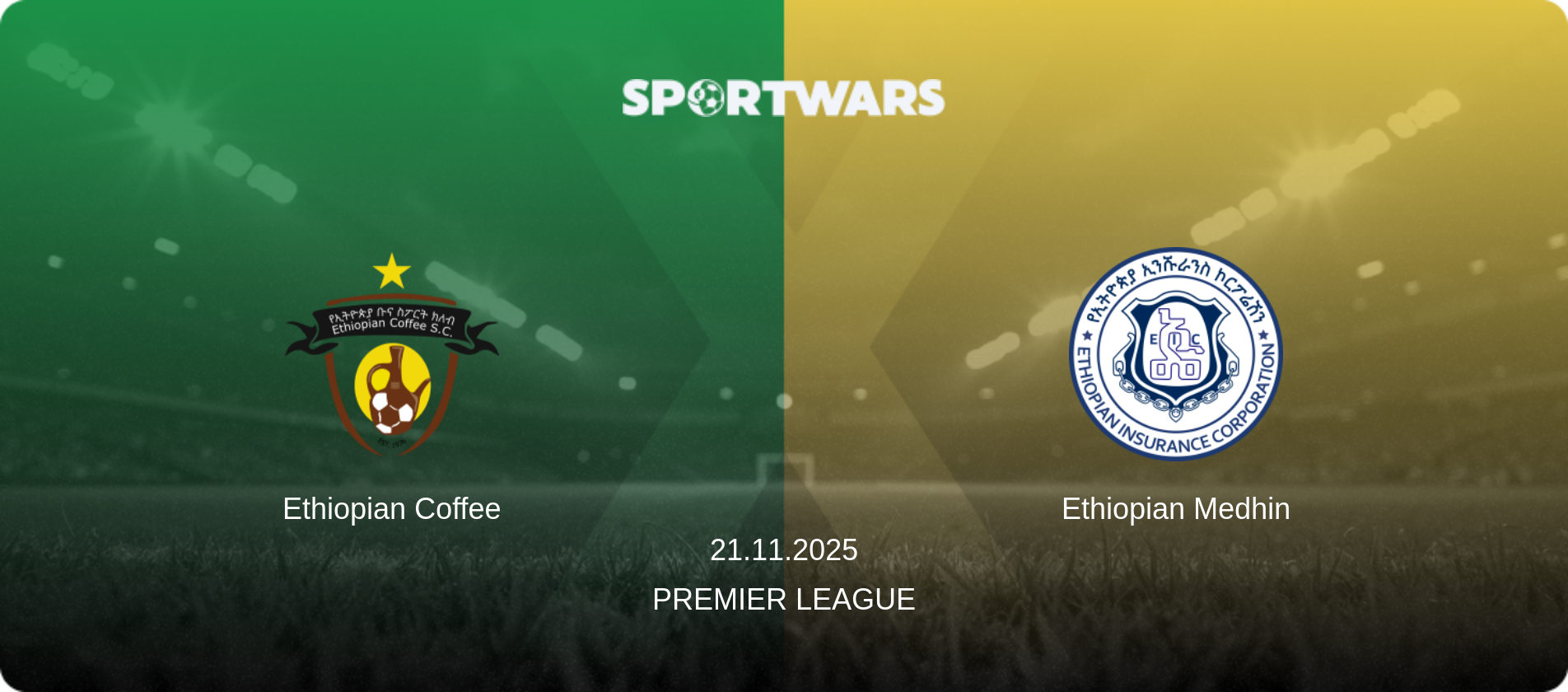 Ethiopian Coffee — Ethiopian Medhin, 21.11.2025 — Premier League (match preview)