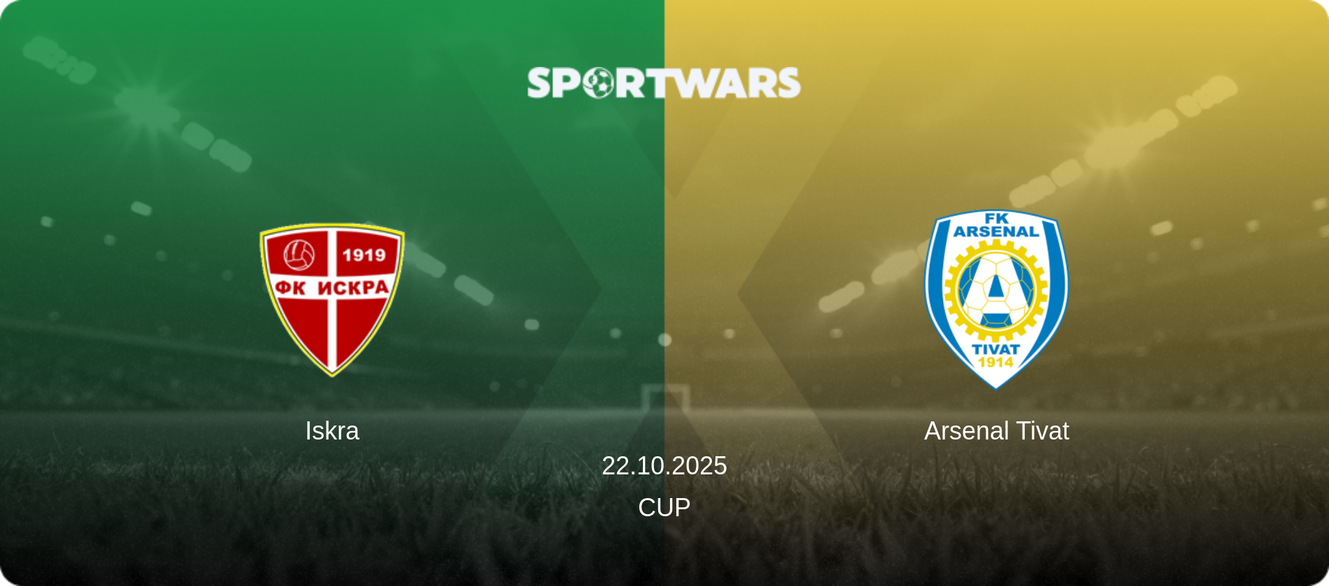 Iskra — Arsenal Tivat, 22.10.2025 — Cup (match preview)