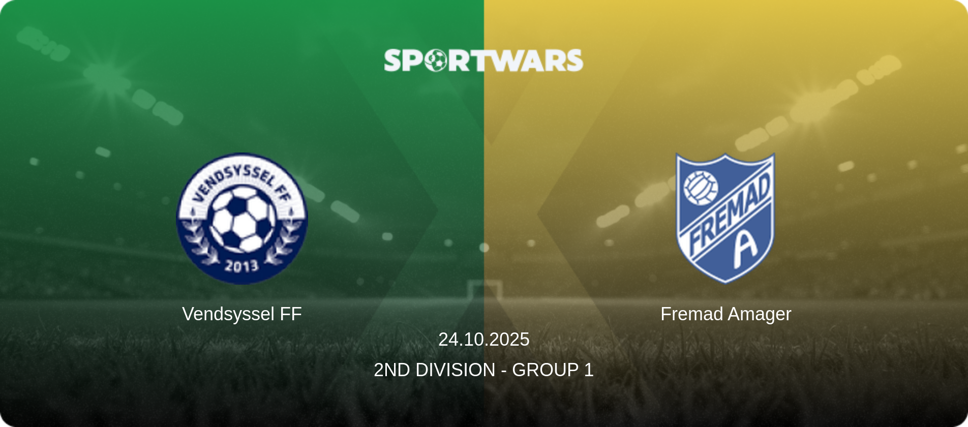 Vendsyssel FF — Fremad Amager, 24.10.2025 — 2nd Division - Group 1 (match preview)