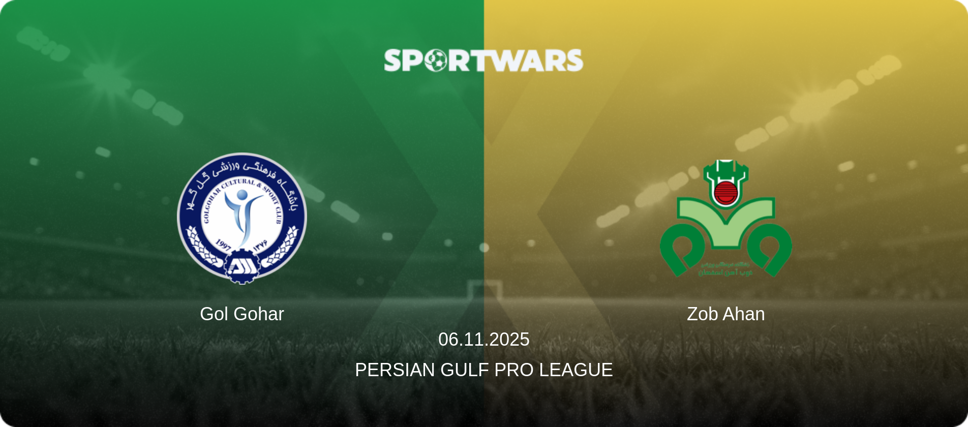 Gol Gohar — Zob Ahan, 06.11.2025 — Persian Gulf Pro League (match preview)