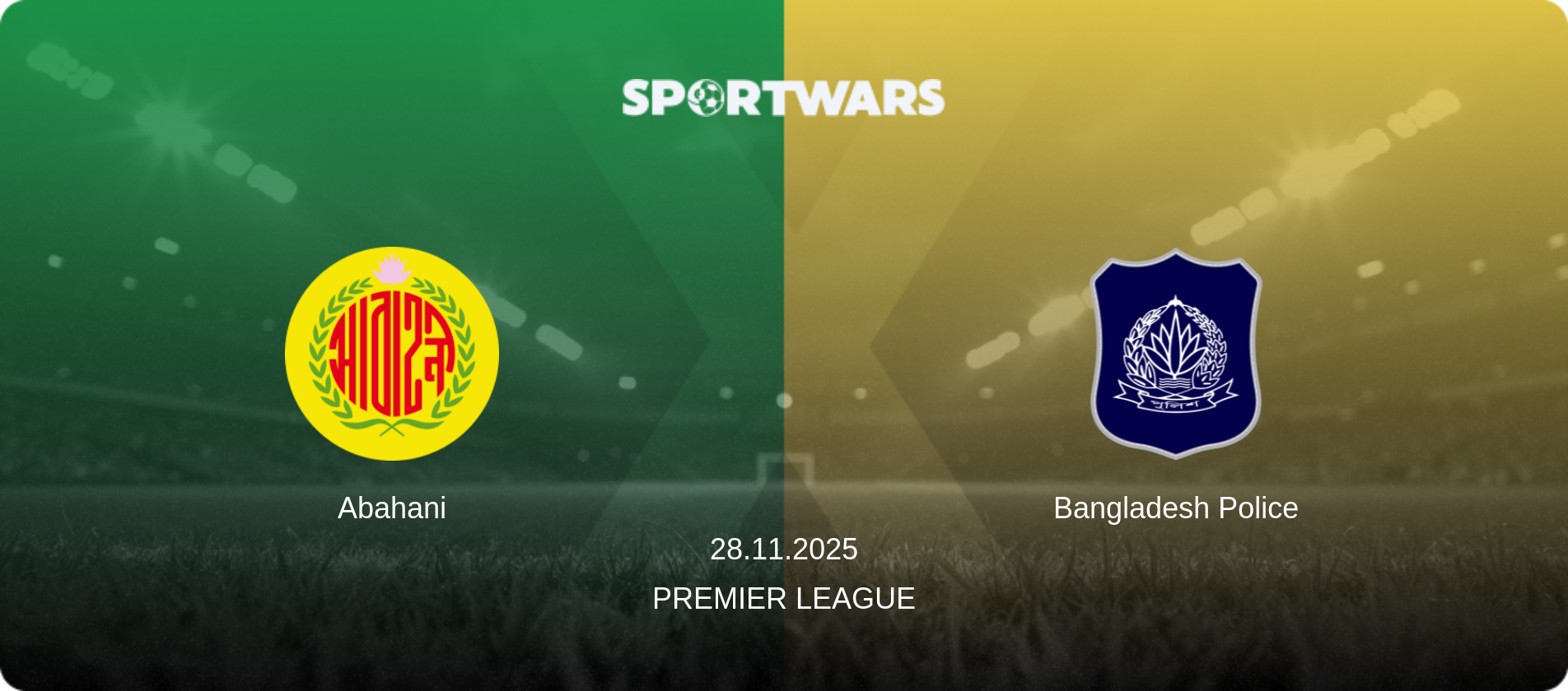 Abahani — Bangladesh Police, 28.11.2025 — Premier League (match preview)