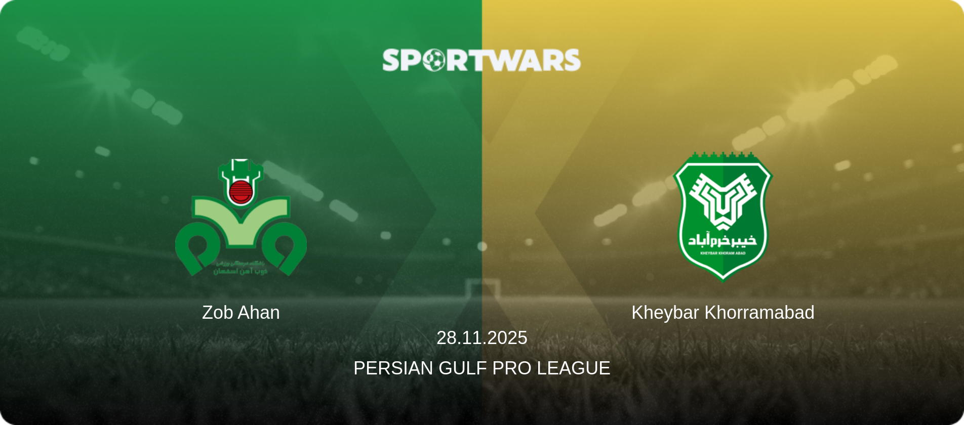 Zob Ahan — Kheybar Khorramabad, 28.11.2025 — Persian Gulf Pro League (match preview)