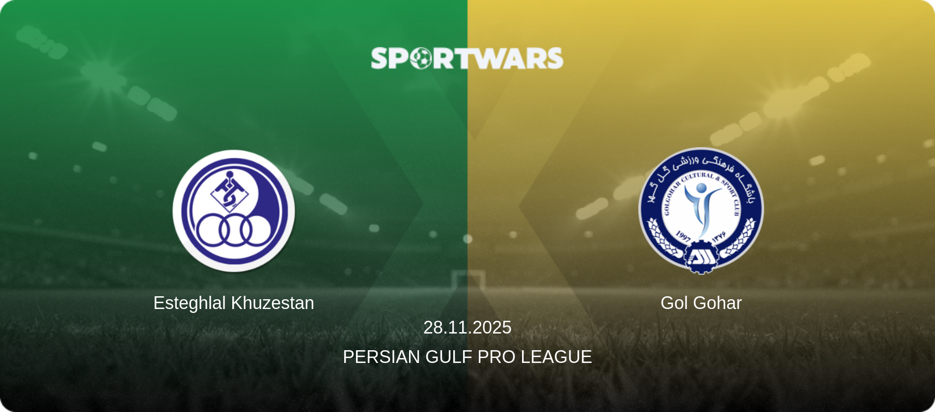 Esteghlal Khuzestan — Gol Gohar, 28.11.2025 — Persian Gulf Pro League (match preview)