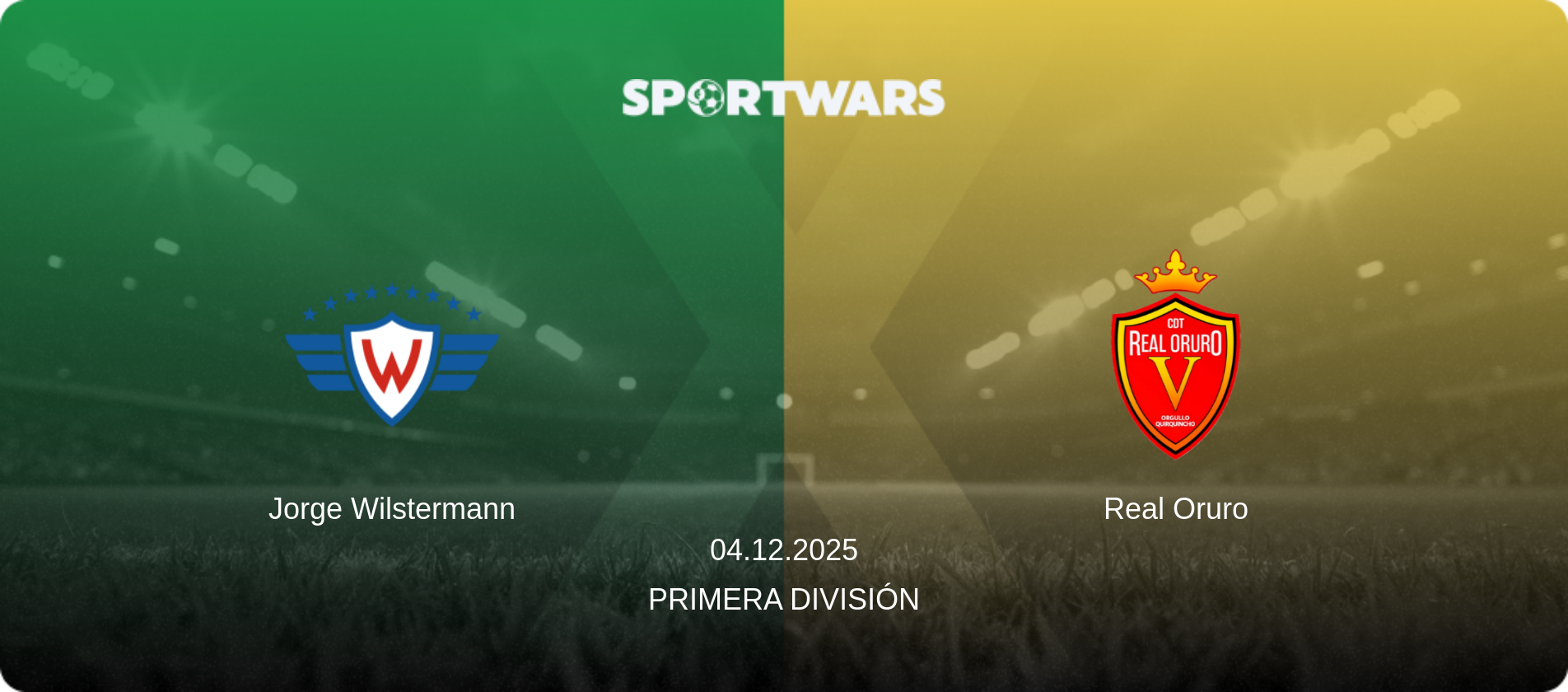 Jorge Wilstermann — Real Oruro, 04.12.2025 — Primera División (match preview)