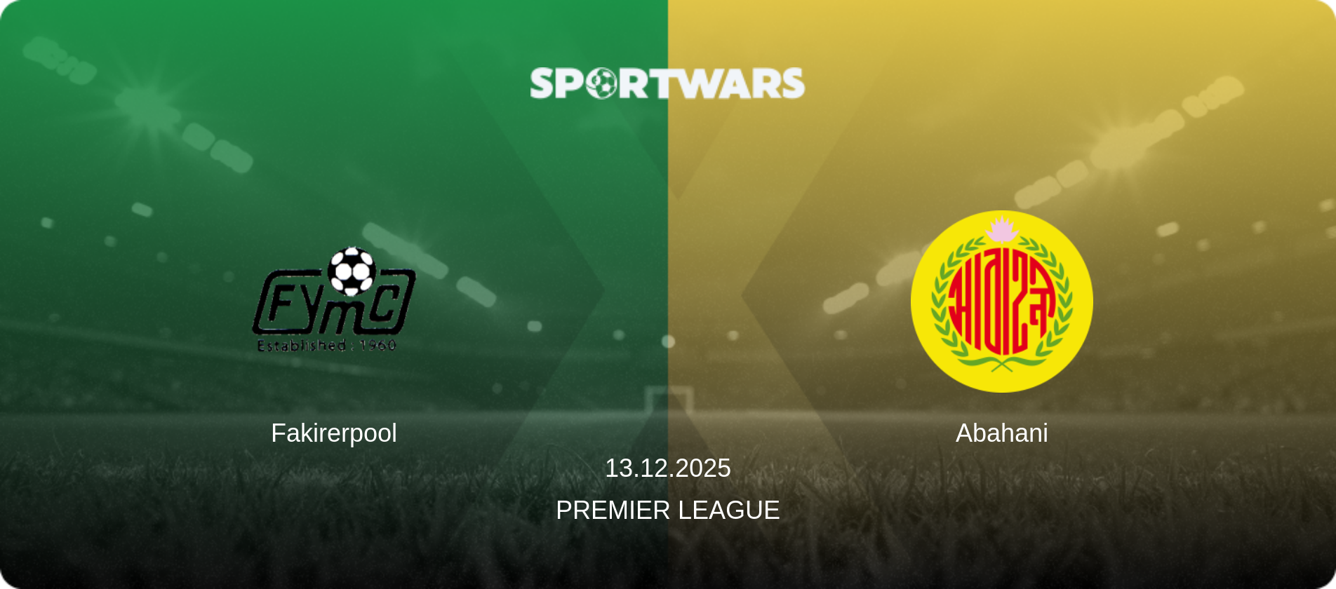 Fakirerpool — Abahani, 13.12.2025 — Premier League (match preview)