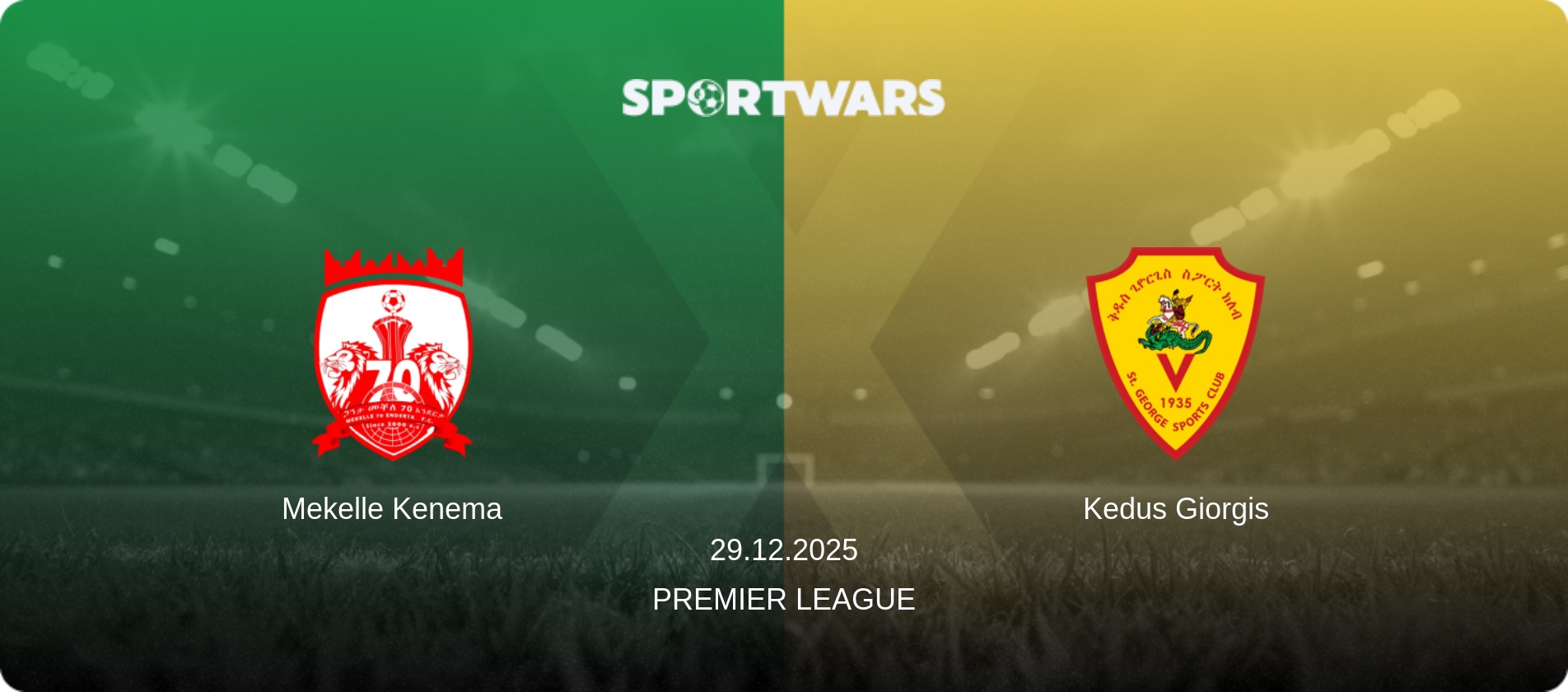 Mekelle Kenema — Kedus Giorgis, 29.12.2025 — Premier League (match preview)
