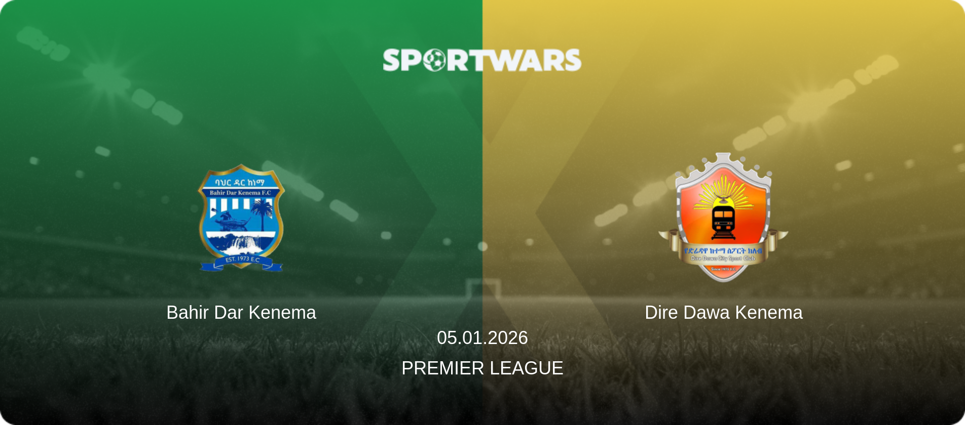 Bahir Dar Kenema — Dire Dawa Kenema, 05.01.2026 — Premier League (match preview)