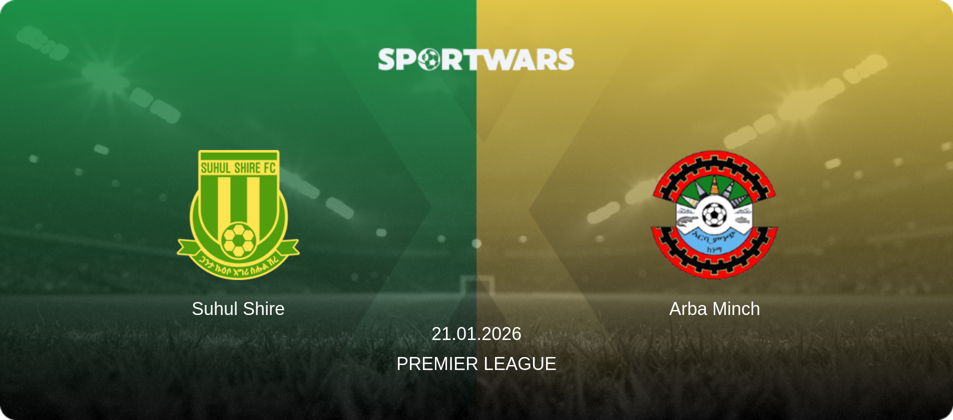 Suhul Shire — Arba Minch, 21.01.2026 — Premier League (match preview)