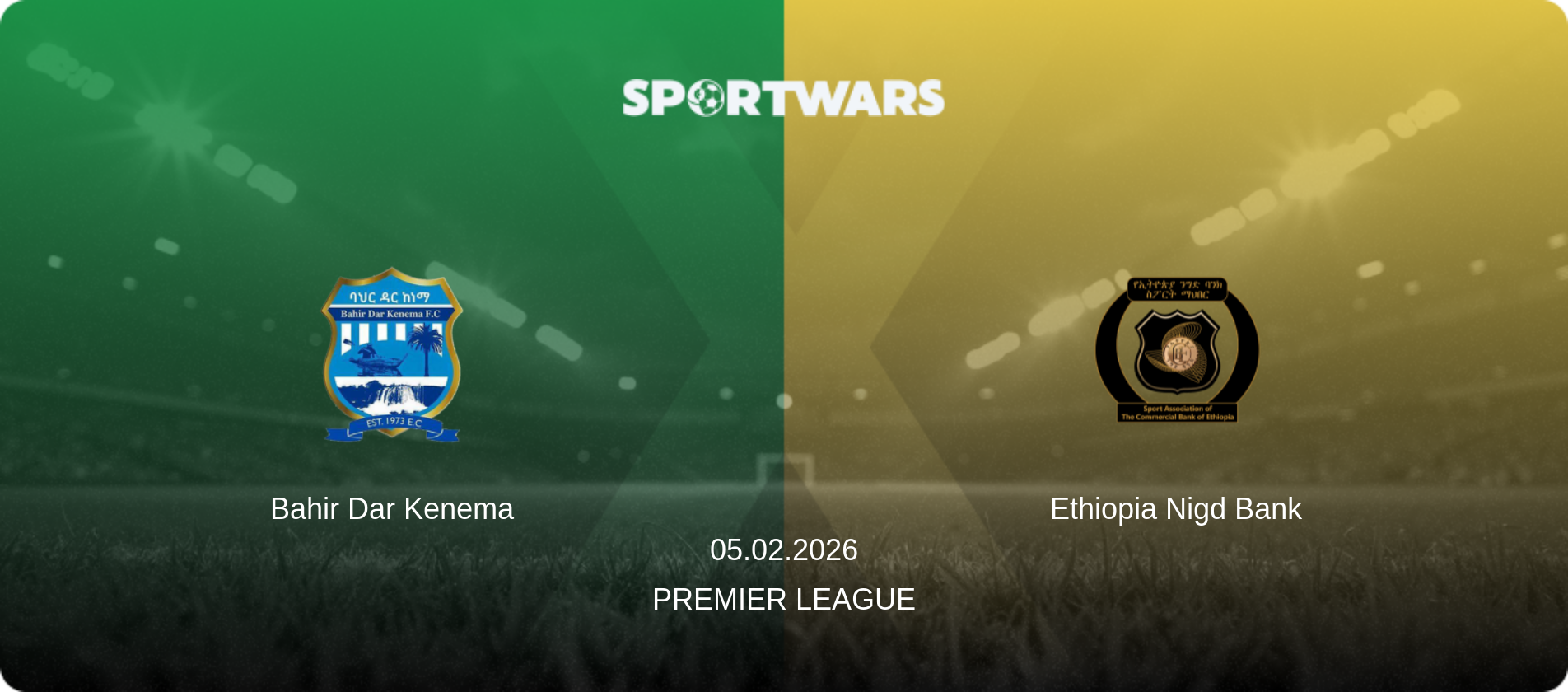 Bahir Dar Kenema — Ethiopia Nigd Bank, 05.02.2026 — Premier League (match preview)