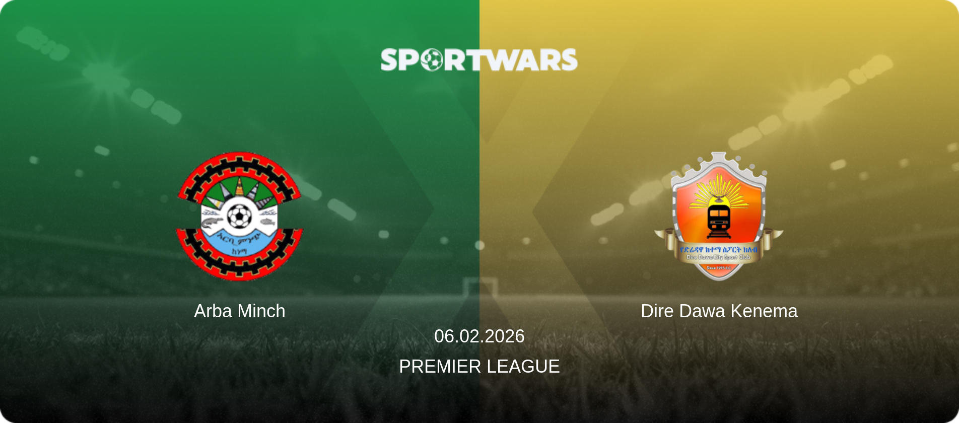 Arba Minch — Dire Dawa Kenema, 06.02.2026 — Premier League (match preview)
