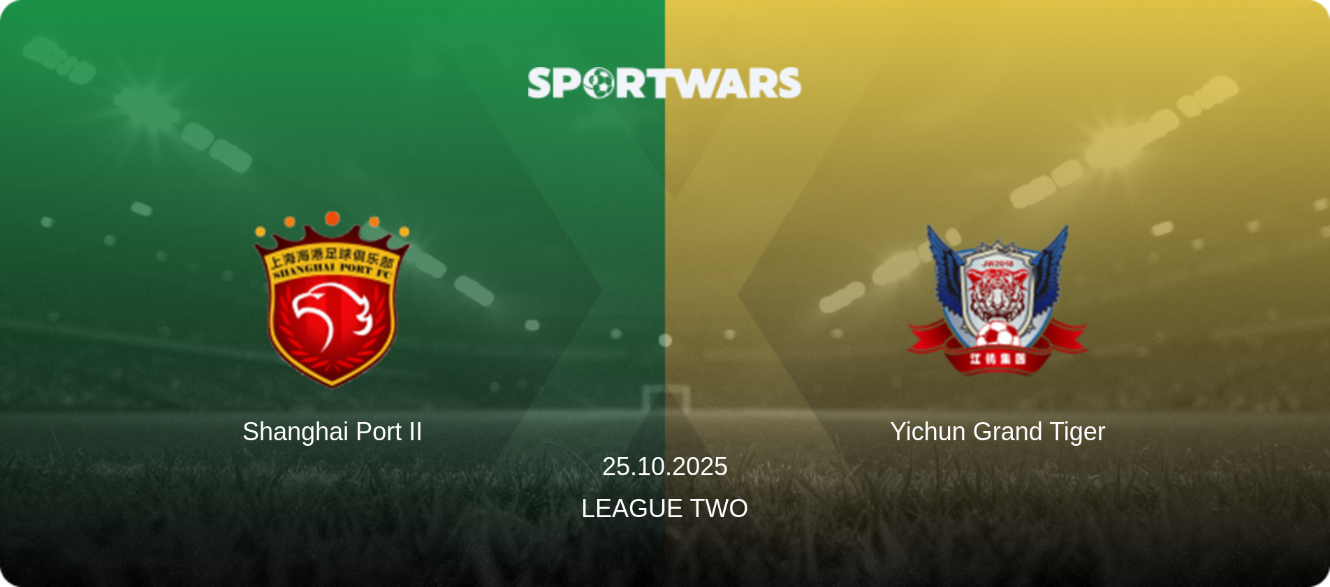 Shanghai Port II — Yichun Grand Tiger, 25.10.2025 — League Two (match preview)