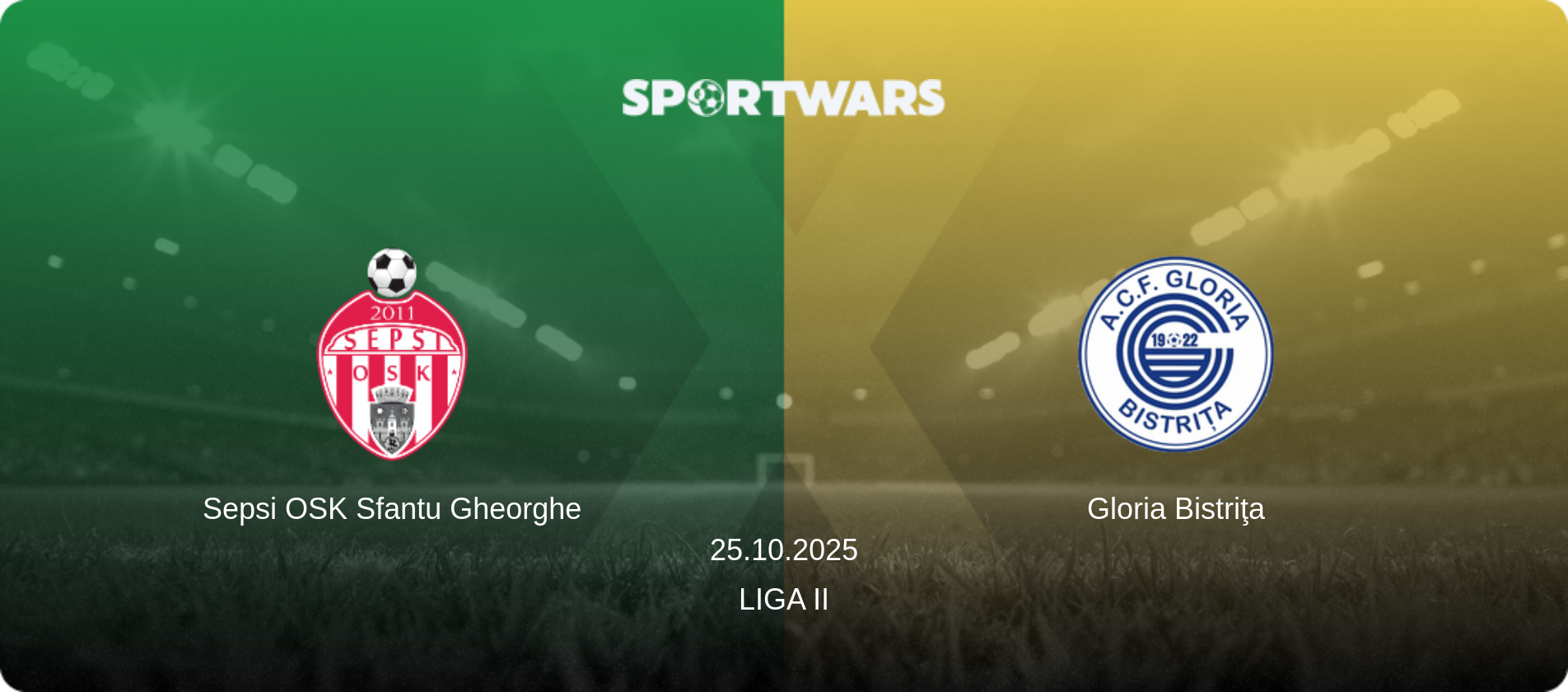 Sepsi OSK Sfantu Gheorghe — Gloria Bistriţa, 25.10.2025 — Liga II (match preview)
