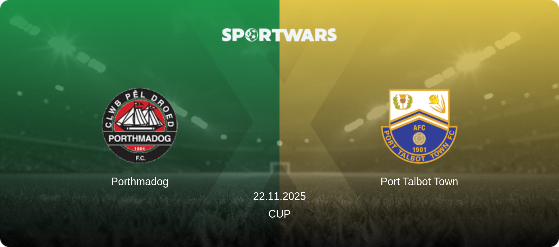 Porthmadog — Port Talbot Town, 22.11.2025 — Cup (match preview)