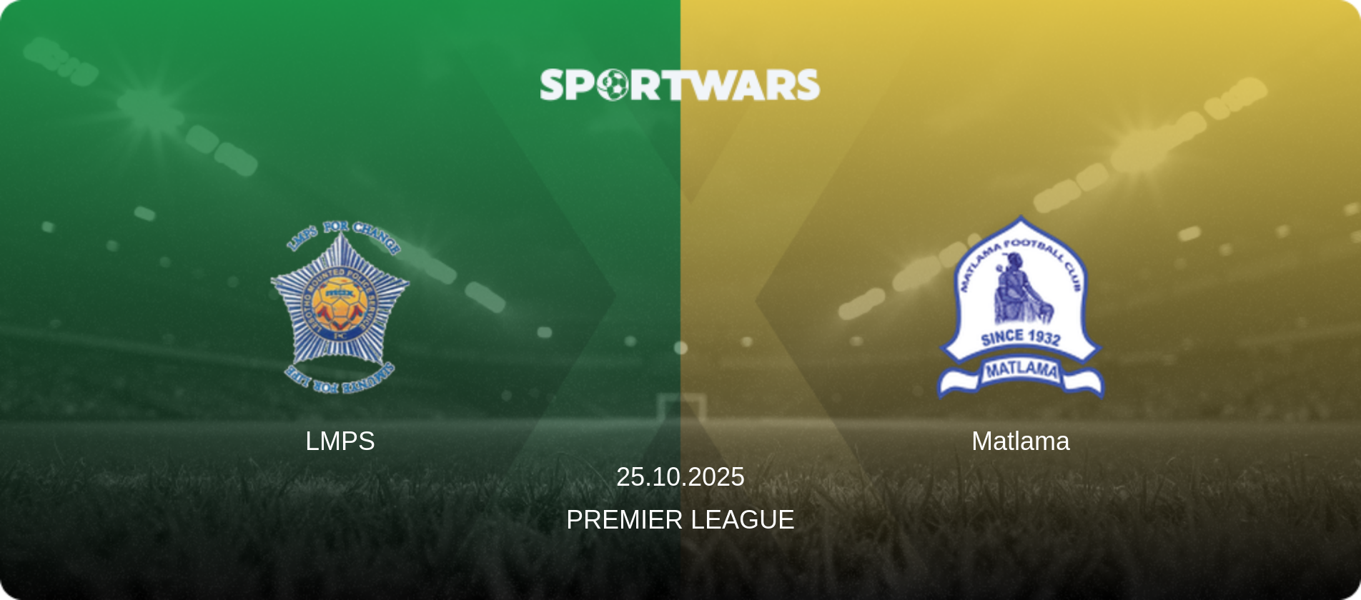 LMPS — Matlama, 25.10.2025 — Premier League (match preview)