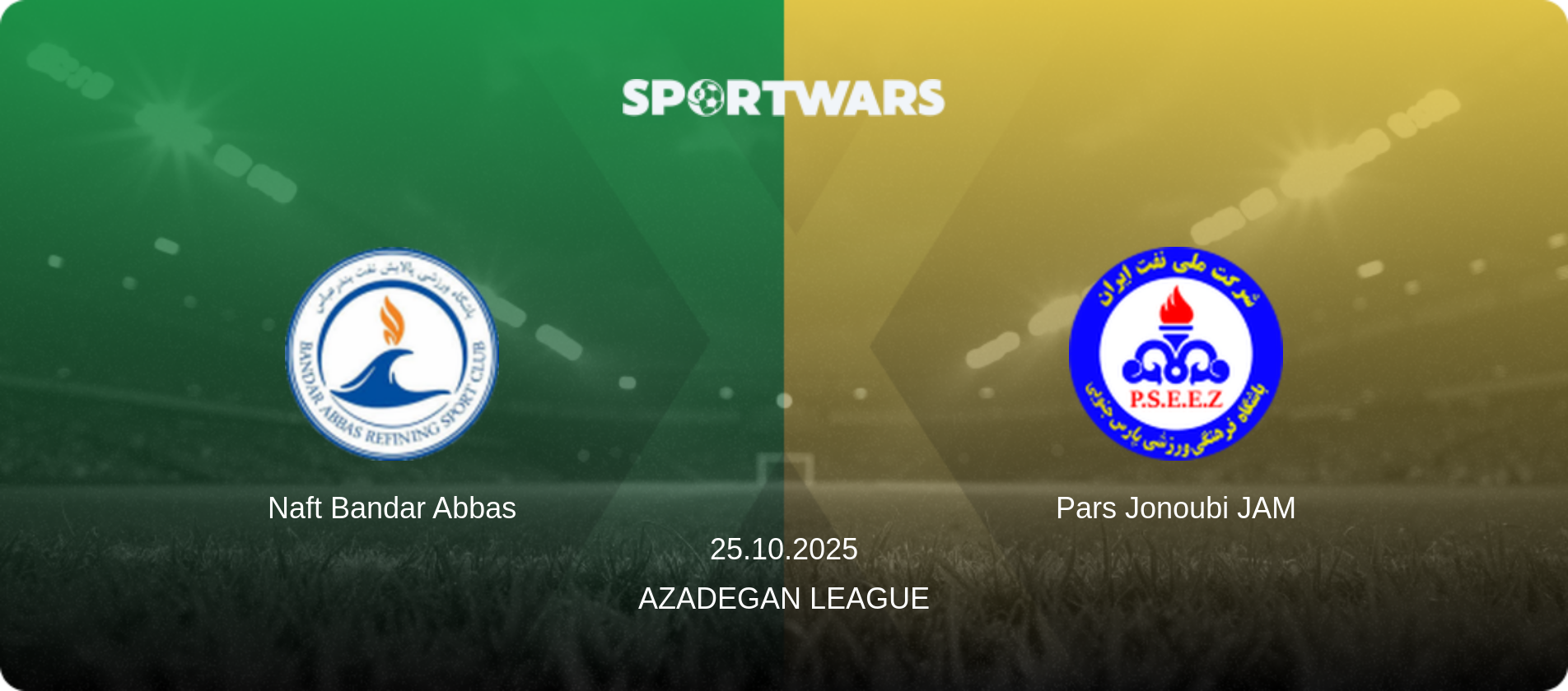 Naft Bandar Abbas — Pars Jonoubi JAM, 25.10.2025 — Azadegan League (match preview)