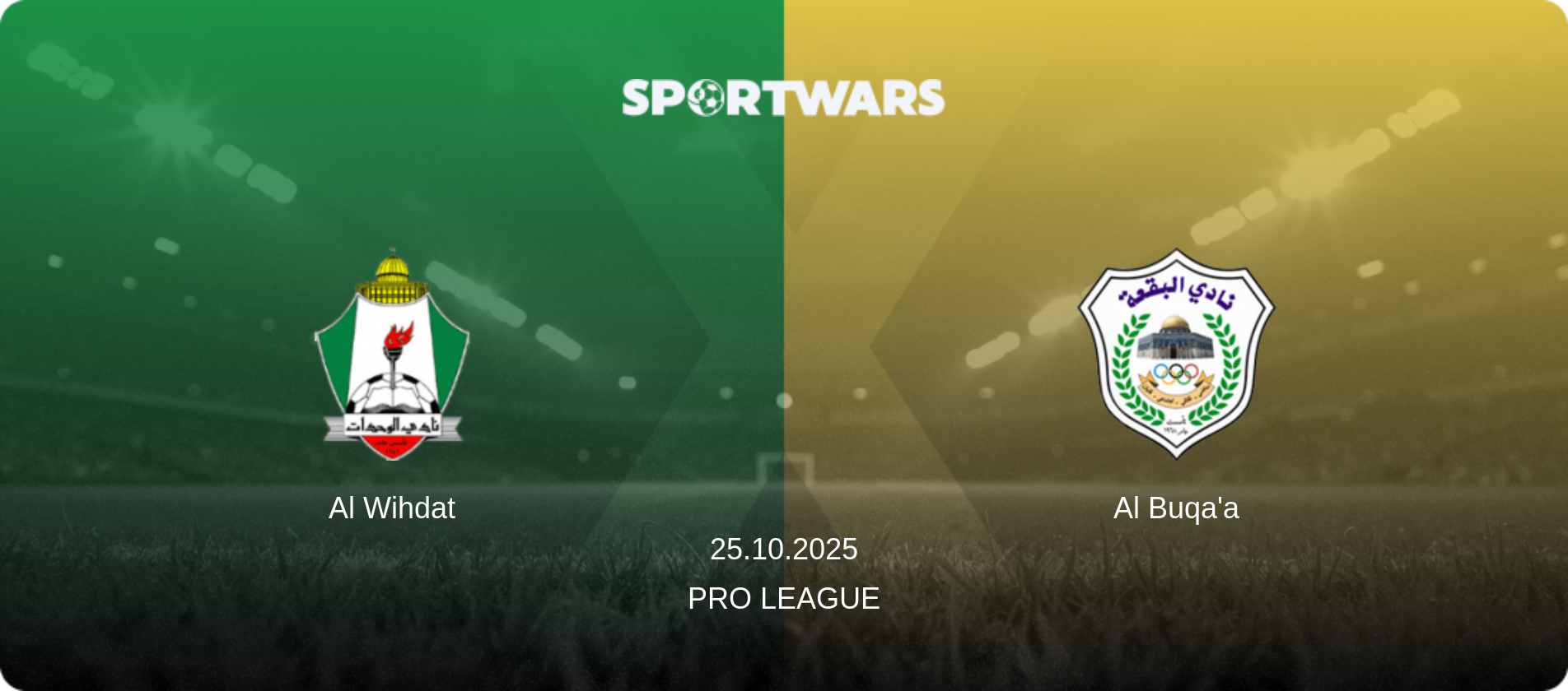 Al Wihdat — Al Buqa'a, 25.10.2025 — Pro League (match preview)