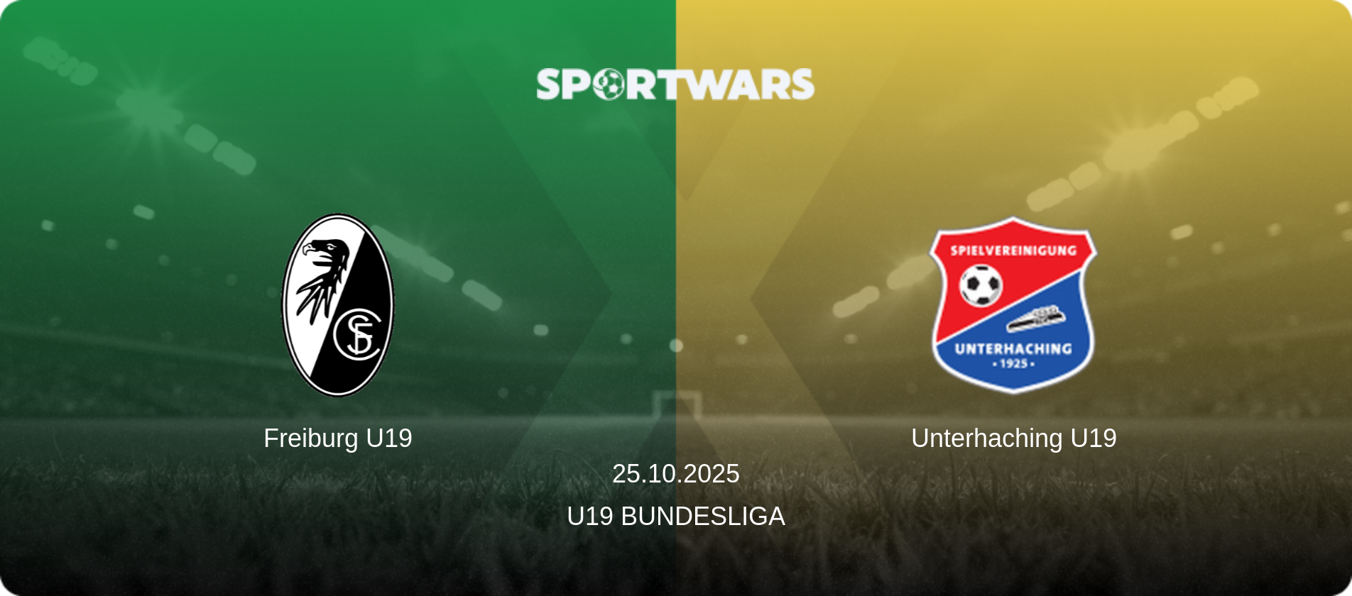 Freiburg U19 — Unterhaching U19, 25.10.2025 — U19 Bundesliga (match preview)