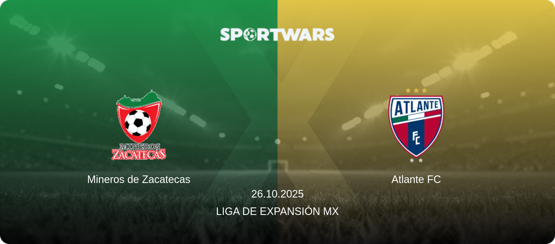 Mineros de Zacatecas — Atlante FC, 26.10.2025 — Liga de Expansión MX (match preview)