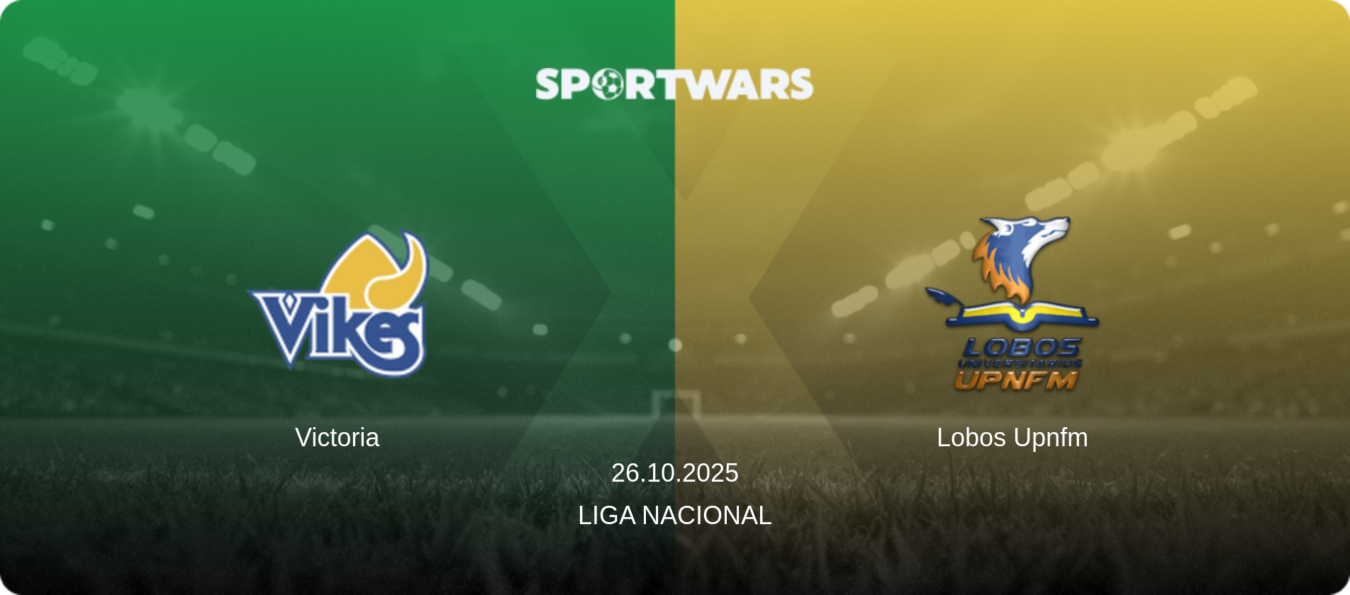 Victoria — Lobos Upnfm, 26.10.2025 — Liga Nacional (match preview)