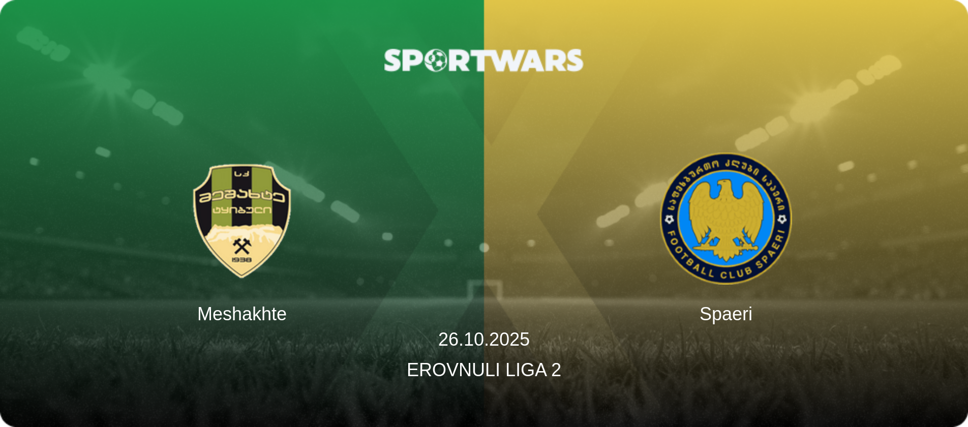 Meshakhte — Spaeri, 26.10.2025 — Erovnuli Liga 2 (match preview)