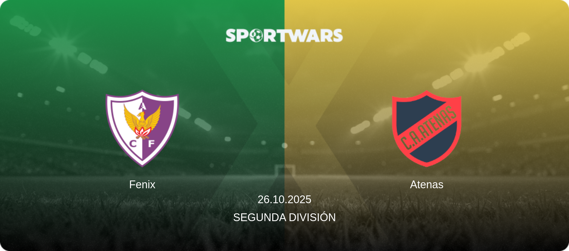 Fenix — Atenas, 26.10.2025 — Segunda División (match preview)