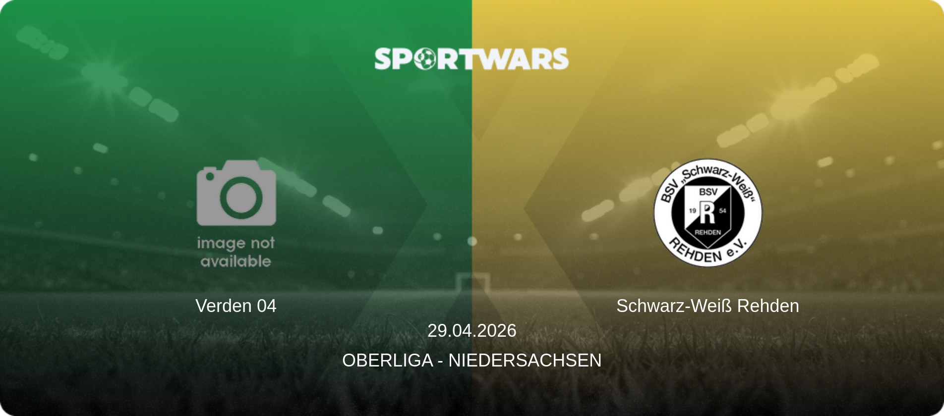 Verden 04 — Schwarz-Weiß Rehden, 29.04.2026 — Oberliga - Niedersachsen (match preview)
