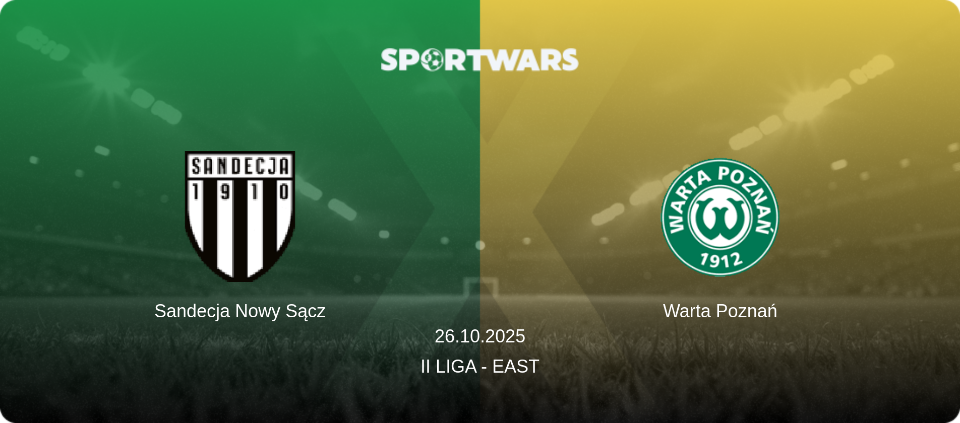 Sandecja Nowy Sącz — Warta Poznań, 26.10.2025 — II Liga - East (match preview)