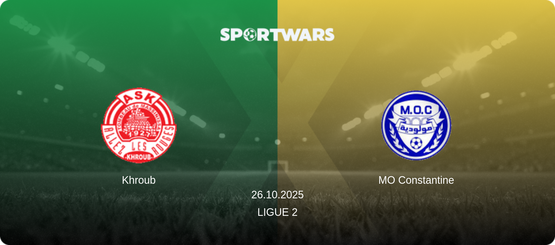 Khroub — MO Constantine, 26.10.2025 — Ligue 2 (match preview)
