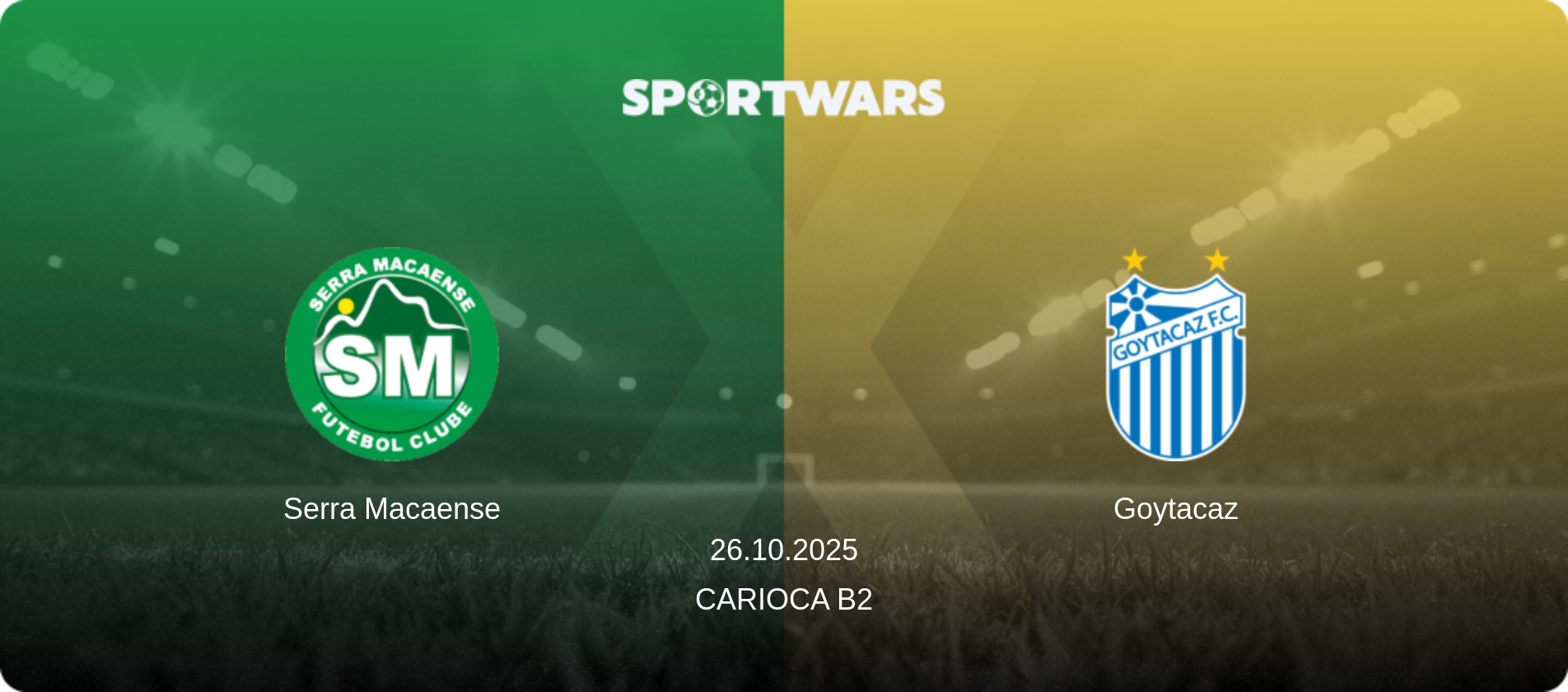 Serra Macaense — Goytacaz, 26.10.2025 — Carioca B2 (match preview)