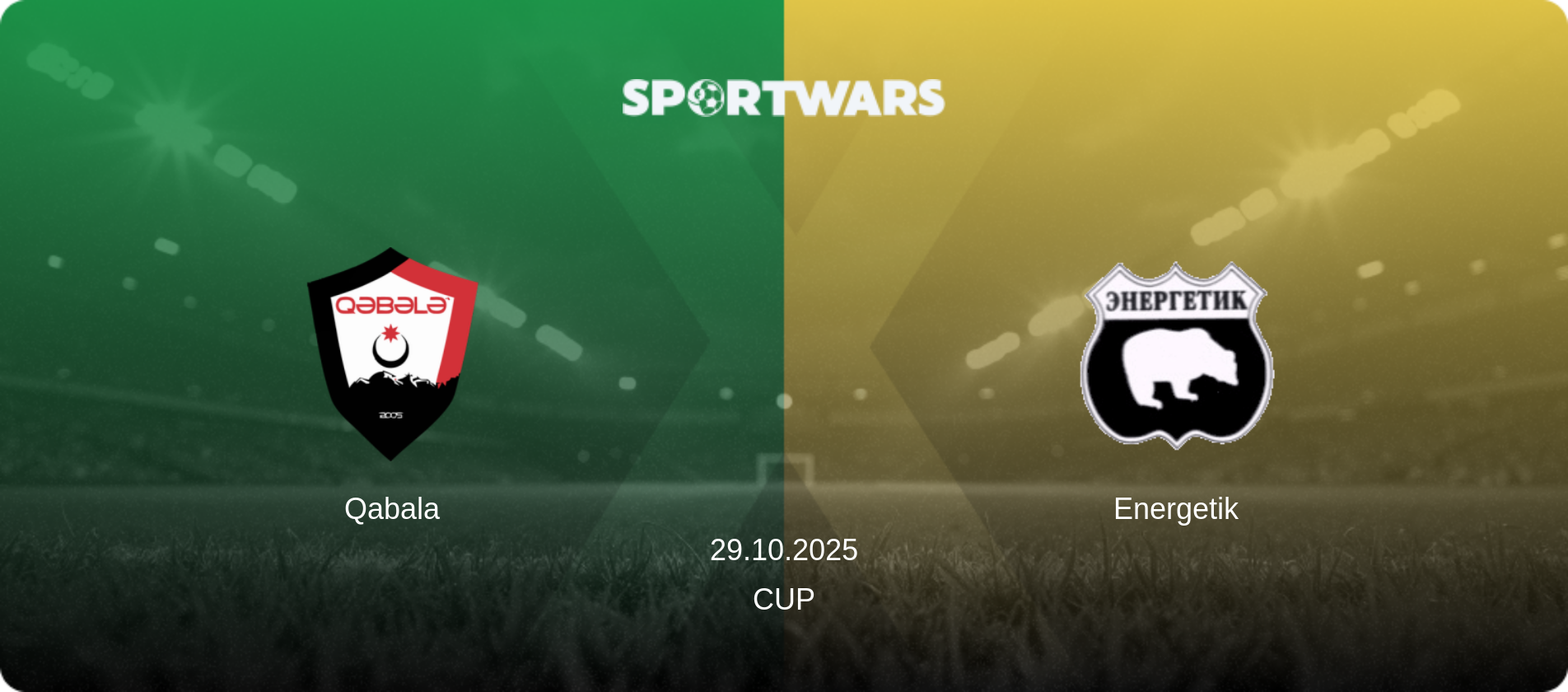 Qabala — Energetik, 29.10.2025 — Cup (match preview)