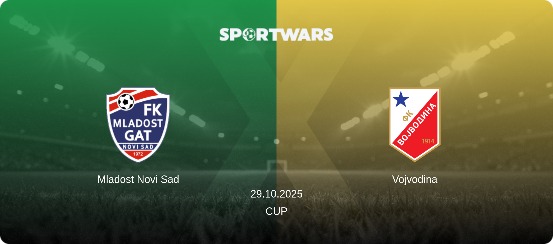 Mladost Novi Sad — Vojvodina, 29.10.2025 — Cup (match preview)