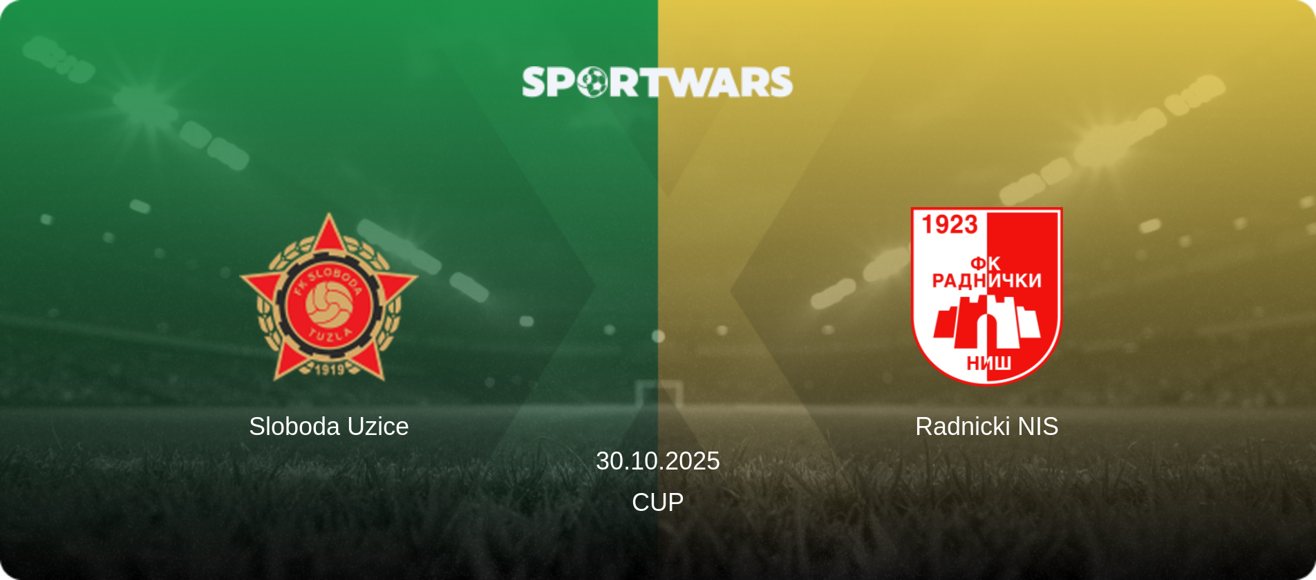 Sloboda Uzice — Radnicki NIS, 30.10.2025 — Cup (match preview)