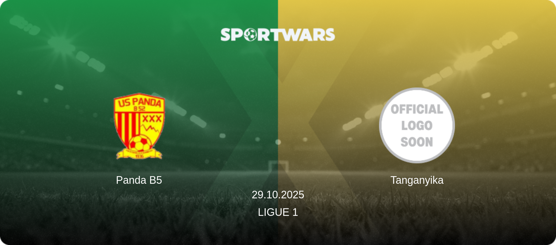Panda B5 — Tanganyika, 29.10.2025 — Ligue 1 (match preview)