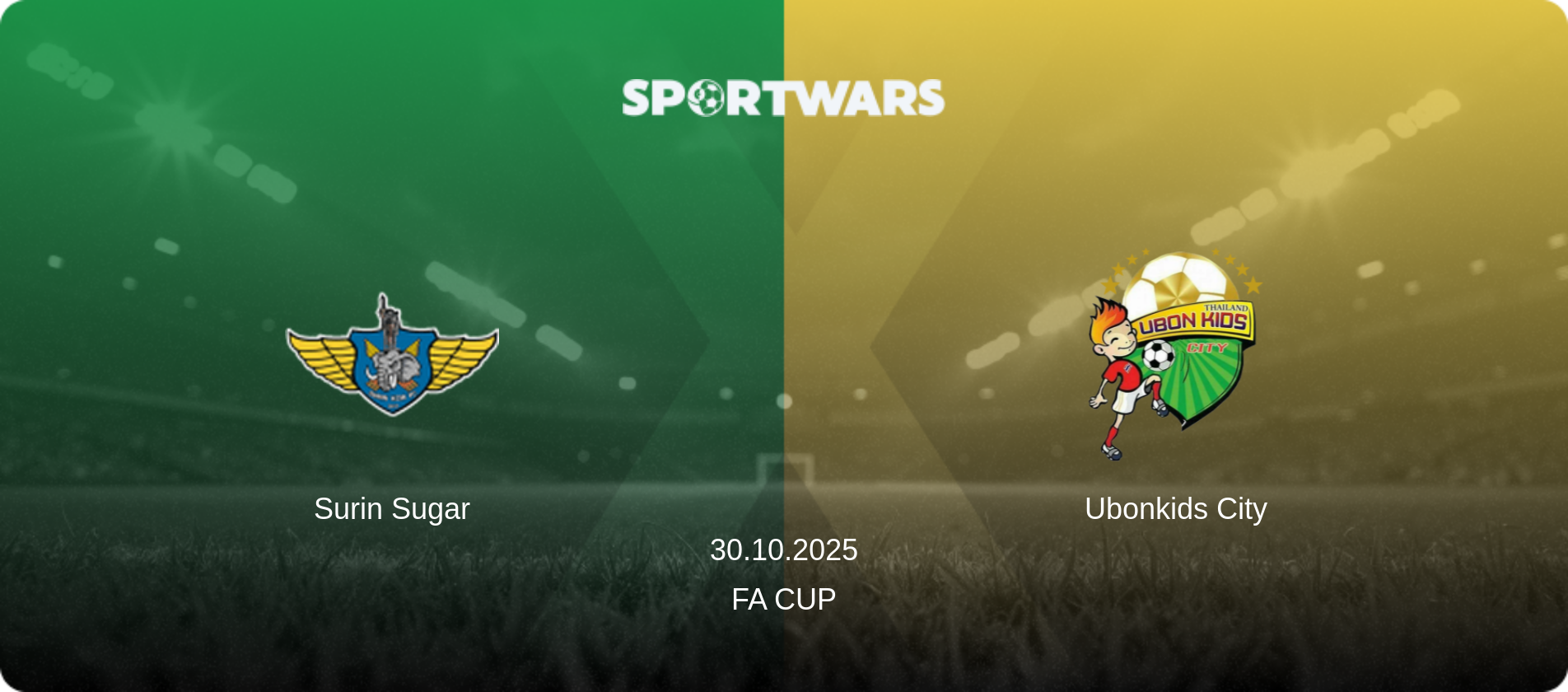 Surin Sugar — Ubonkids City, 30.10.2025 — FA Cup (match preview)