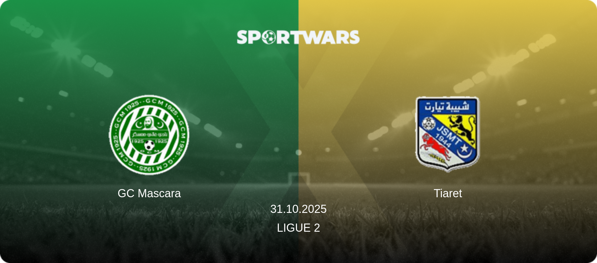 GC Mascara — Tiaret, 31.10.2025 — Ligue 2 (match preview)