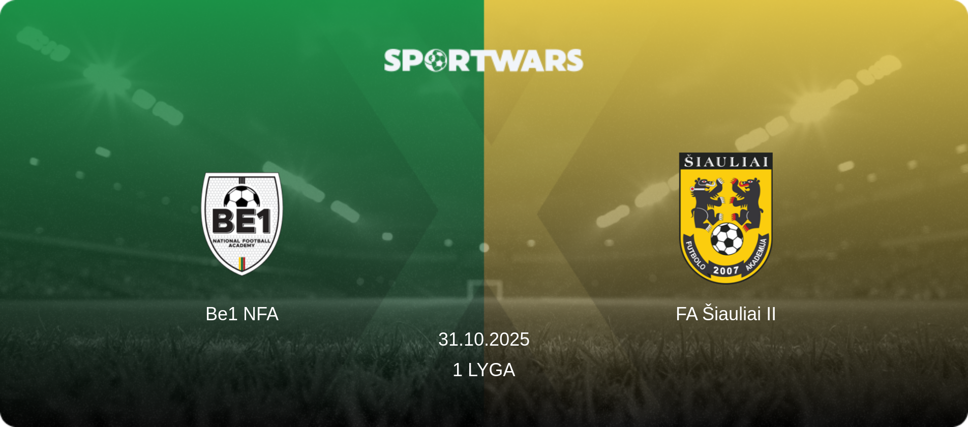 Be1 NFA — FA Šiauliai II, 31.10.2025 — 1 Lyga (match preview)