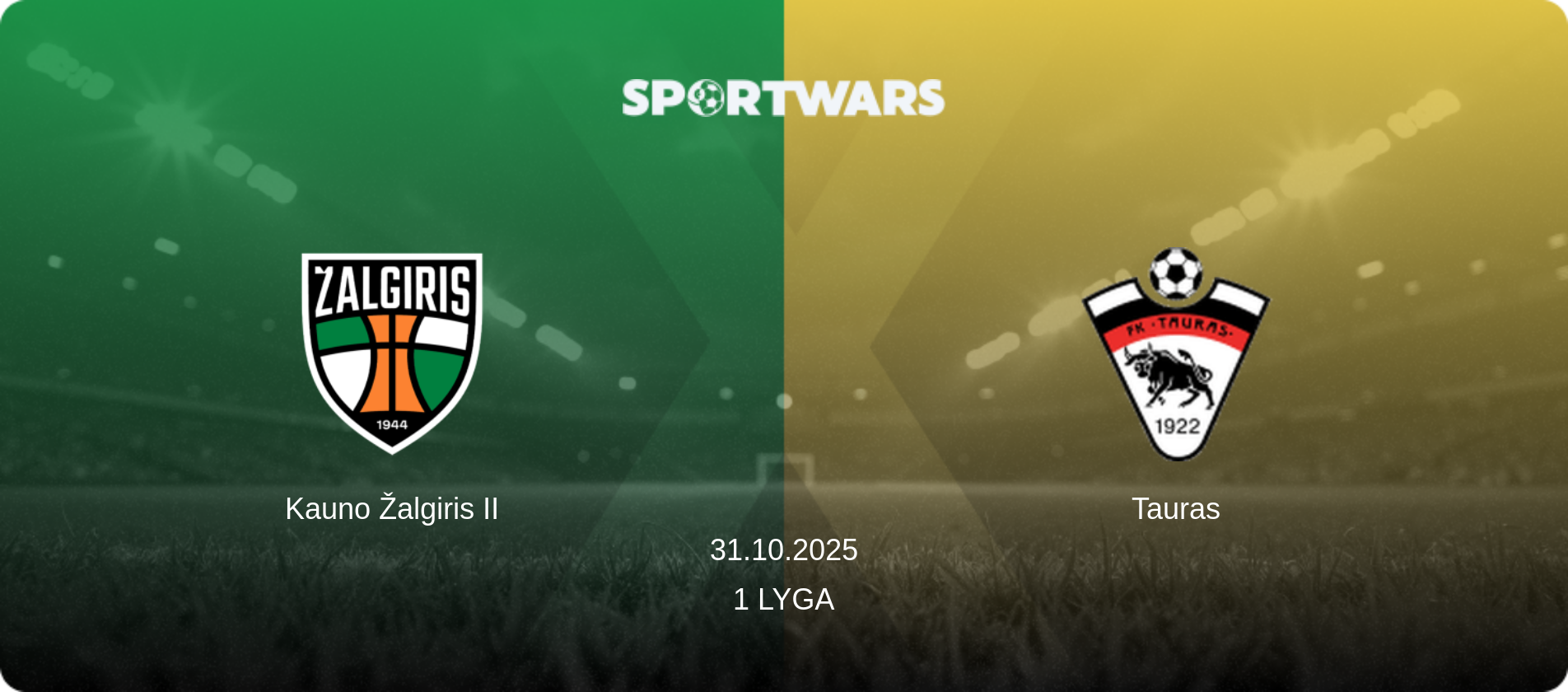 Kauno Žalgiris II — Tauras, 31.10.2025 — 1 Lyga (match preview)
