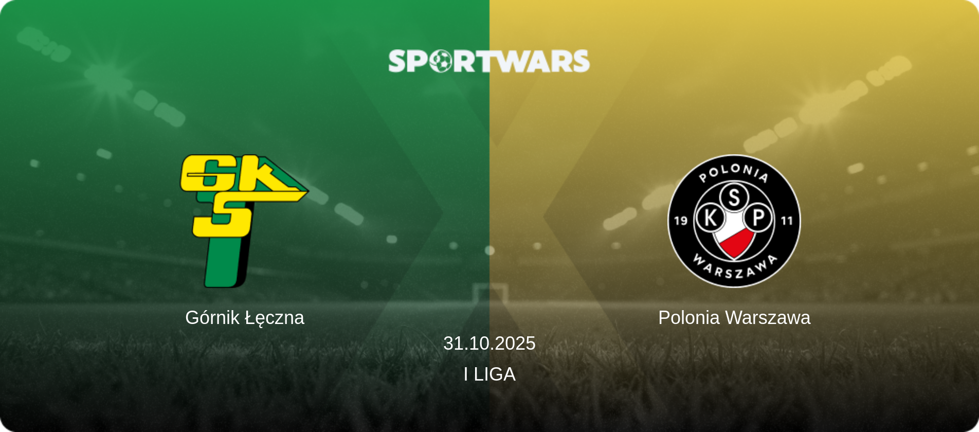 Górnik Łęczna — Polonia Warszawa, 31.10.2025 — I Liga (match preview)