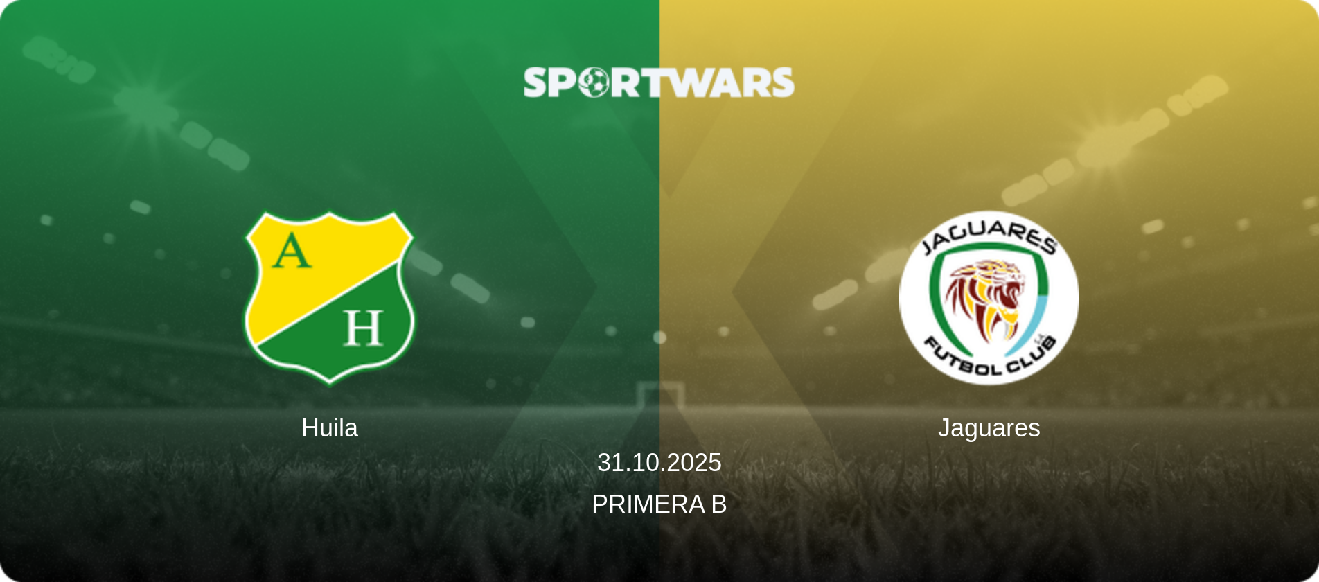 Huila — Jaguares, 31.10.2025 — Primera B (match preview)