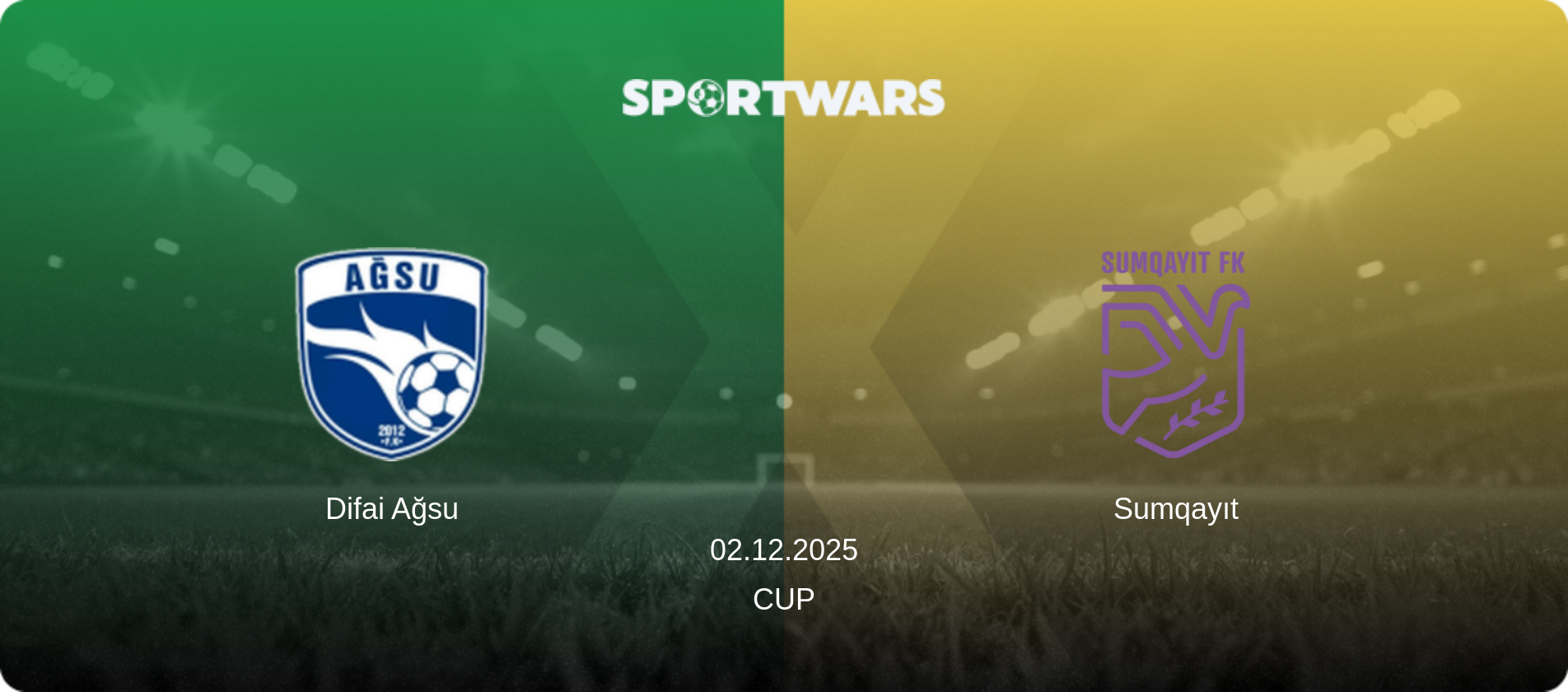 Difai Ağsu — Sumqayıt, 02.12.2025 — Cup (match preview)