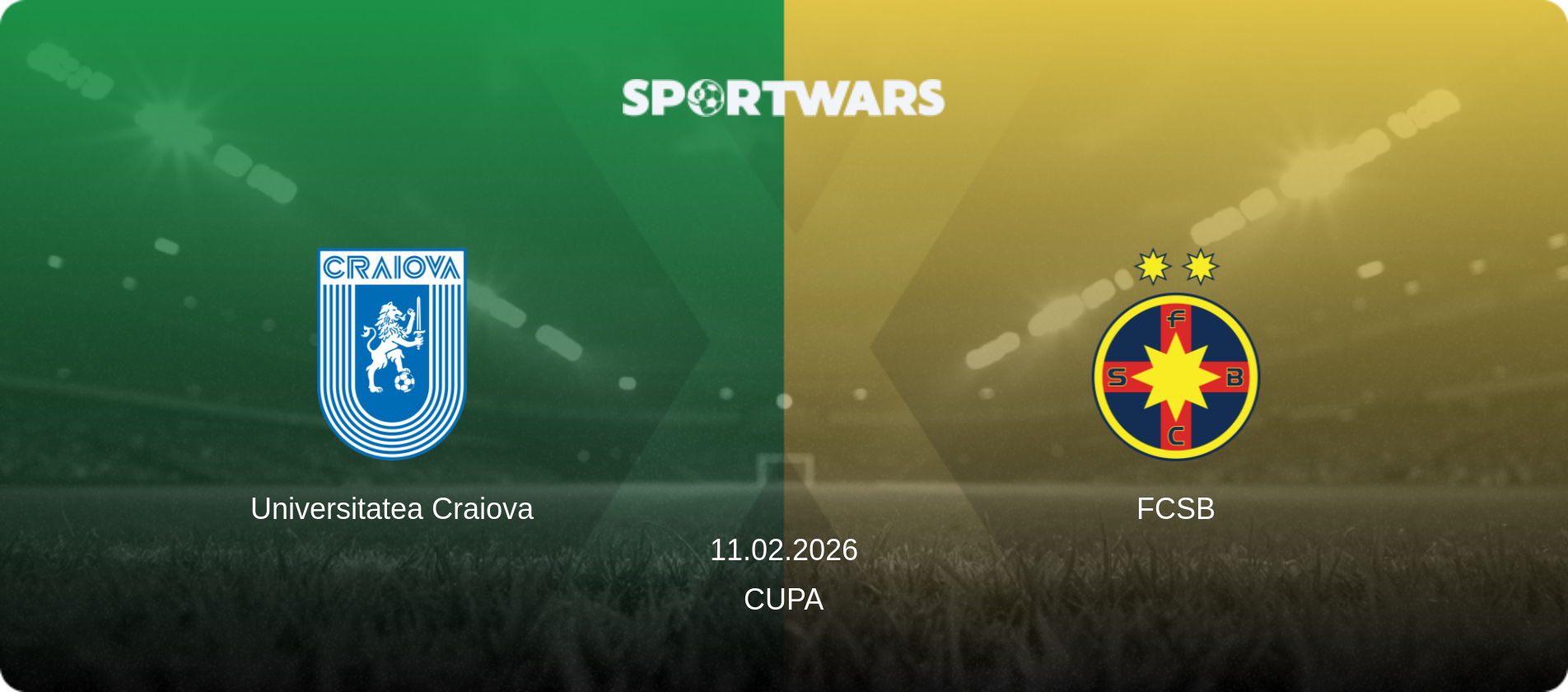 Universitatea Craiova — FCSB, 11.02.2026 — Cupa (match preview)