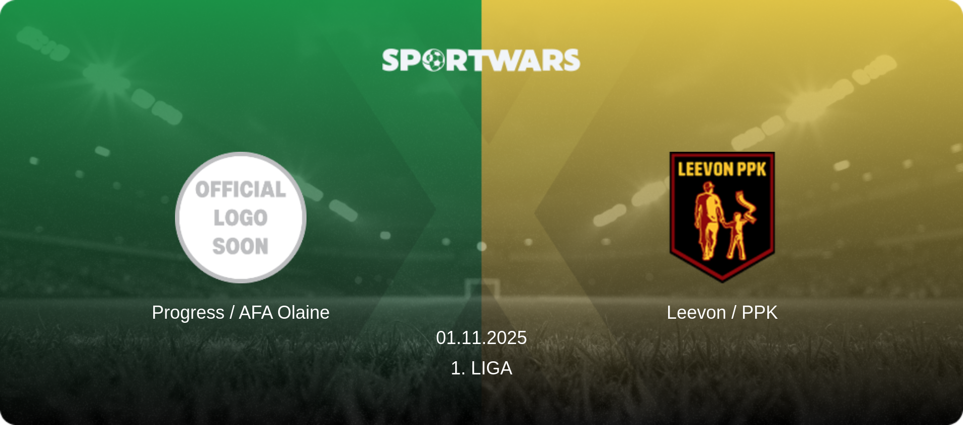 Progress / AFA Olaine — Leevon / PPK, 01.11.2025 — 1. Liga (match preview)