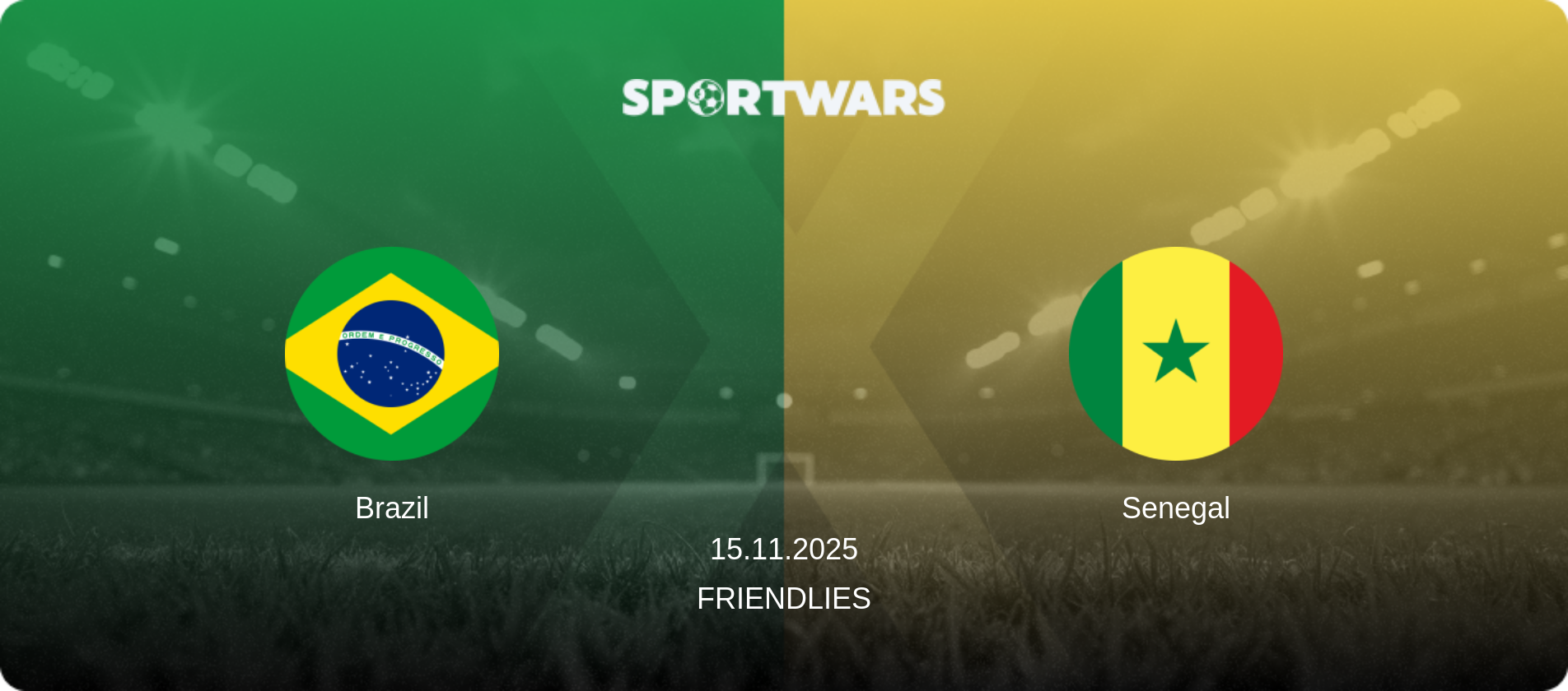Brazil — Senegal, 15.11.2025 — Friendlies (match preview)