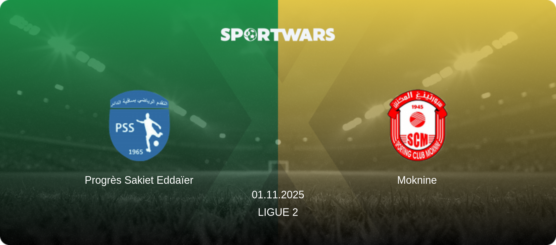Progrès Sakiet Eddaïer — Moknine, 01.11.2025 — Ligue 2 (match preview)