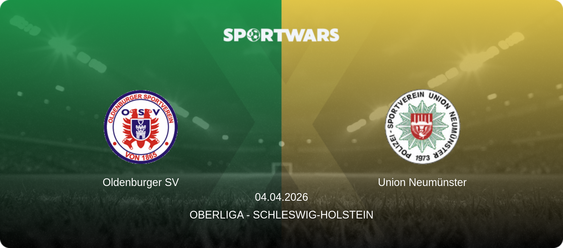 Oldenburger SV — Union Neumünster, 04.04.2026 — Oberliga - Schleswig-Holstein (match preview)